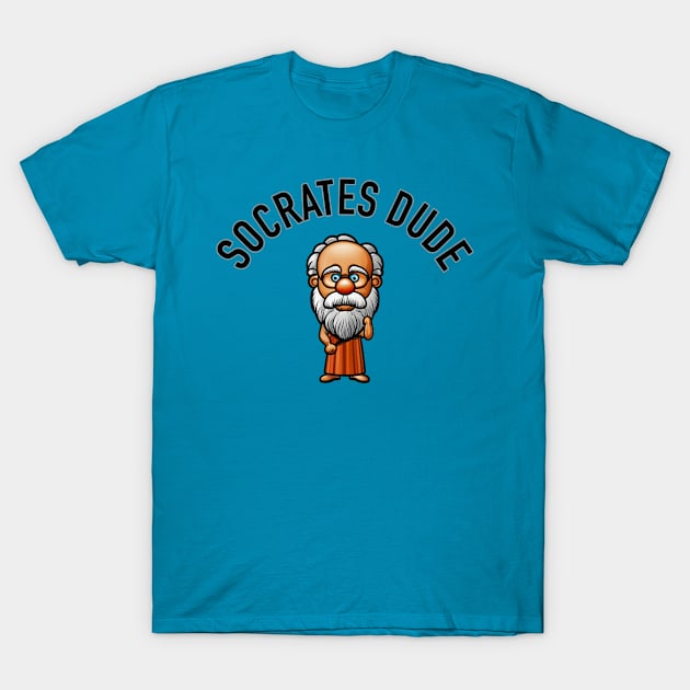 Socrates Dude T-Shirt by rturnbow